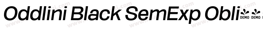 Oddlini Black SemExp Obli字体转换